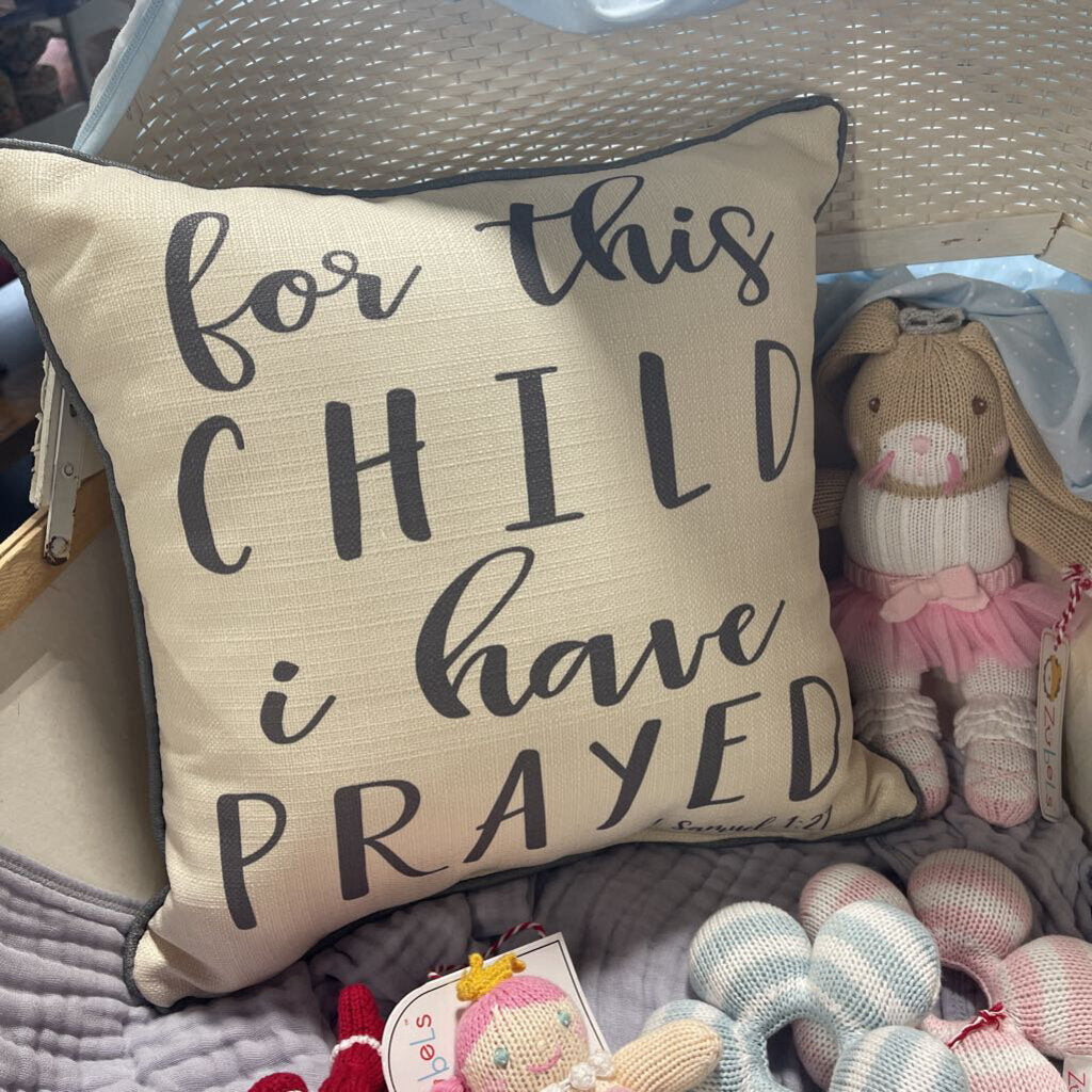 For This Child I Have Prayed Pillow
