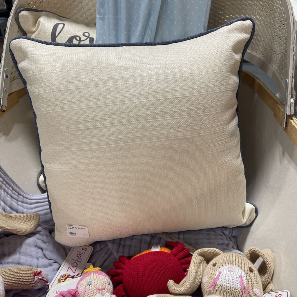 You are my Sunshine Pillow