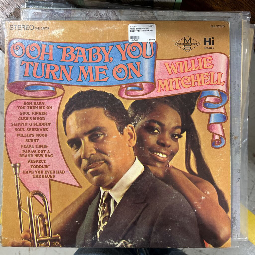 Willie Mitchell Ooh Baby You Turn Me On